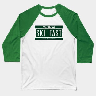 Skiing Fast Ski Fast Skiing Vermont Ski East Baseball T-Shirt